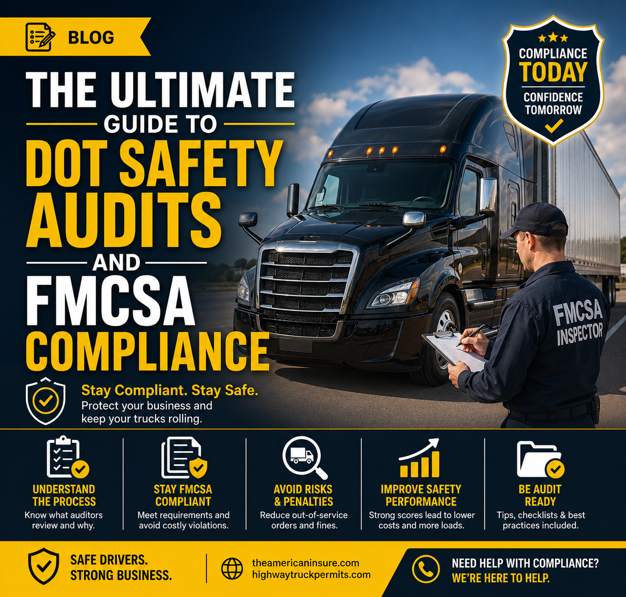 The Ultimate Guide to DOT Safety Audits and FMCSA Compliance
